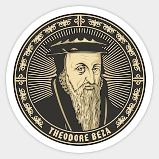 Theodore Beza Sticker